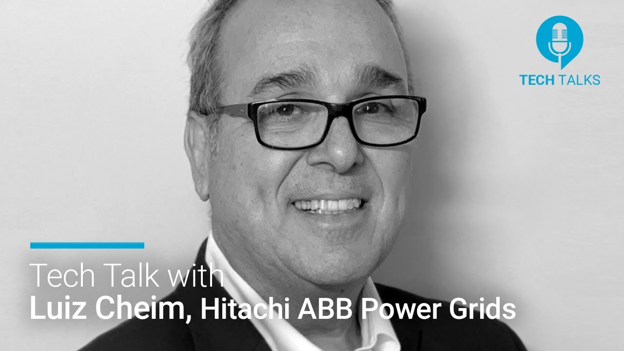 Transformer Technology Tech Talks - Luiz Cheim, Hitachi ABB